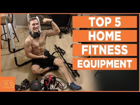 5 Best Home Fitness Equipment 2018 - Build Muscle Muscle &amp; Burn Fat Fast