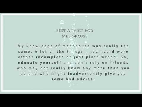 Menopause - Best Advice For Menopause
