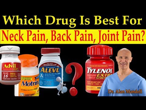 Which Over-the Counter Drug Is Best For Neck/Back Pain &amp; Joint Pain (Arthritis)? - Dr. Mandell, DC