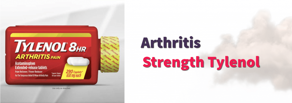 Arthritis Strength Tylenol